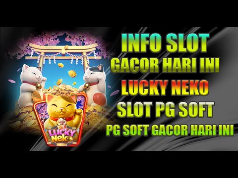 Slot Lucky Neko: Membawa Keberuntungan Jepang ke Dunia Slot yang Ceria